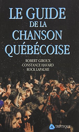 le guide de la chanson québecoise