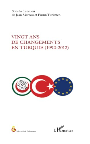 Vingt ans de changements en Turquie (1992-2012)