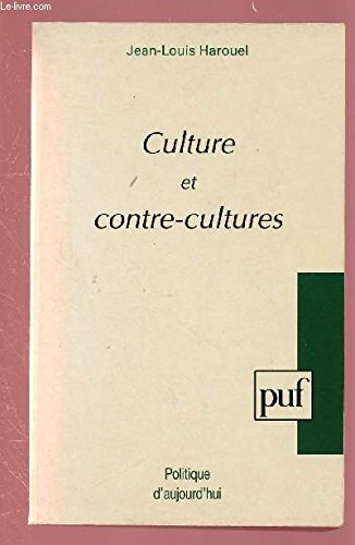 Culture et contre-cultures