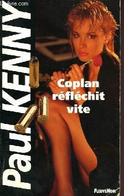 Coplan réfléchit vite