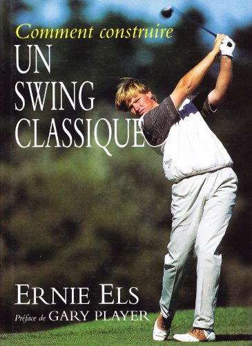 Comment construire un swing classique