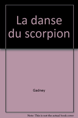 La danse du scorpion