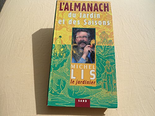 L'almanach du jardin et des saisons