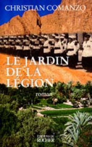 Le jardin de la légion