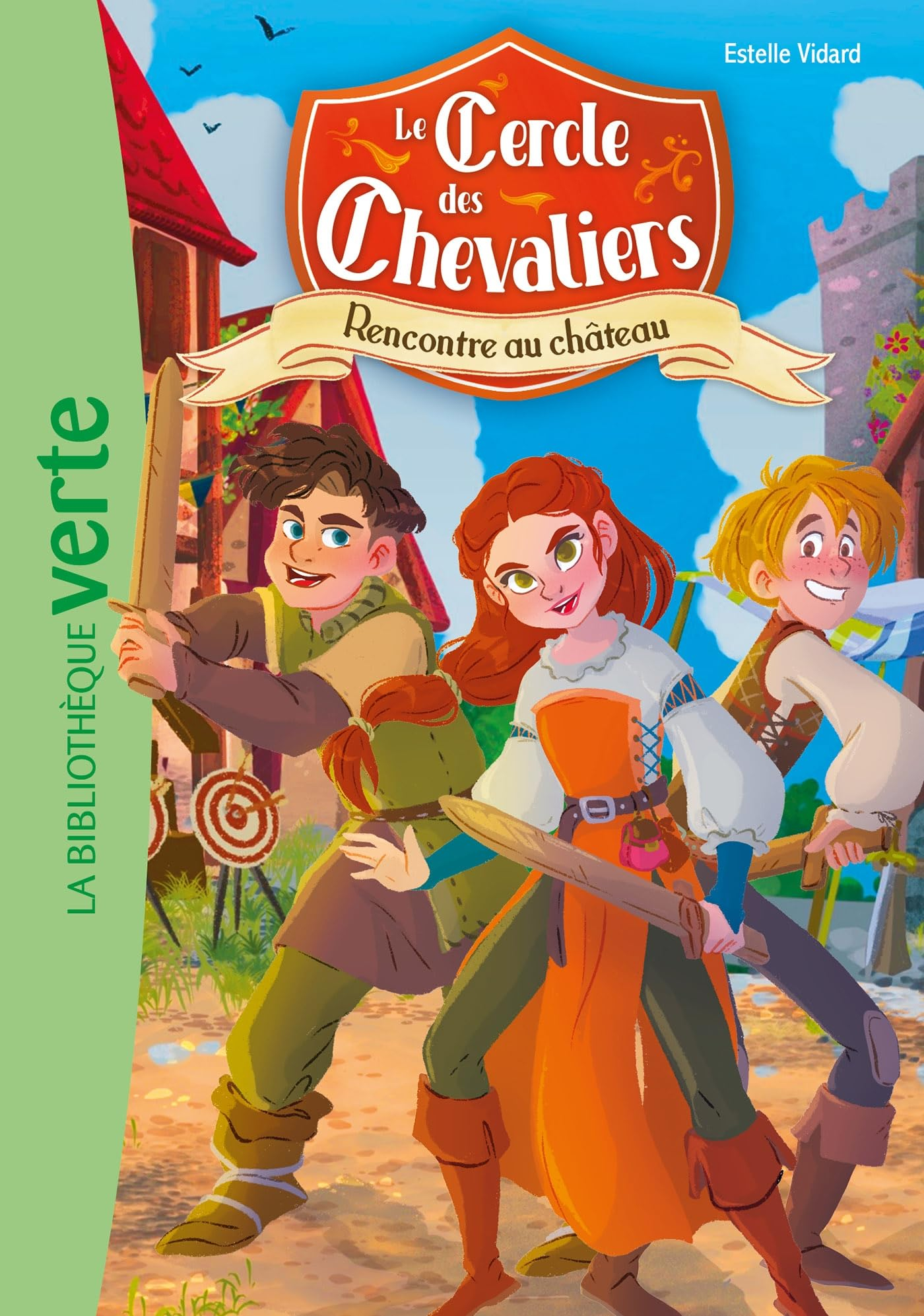 Le Cercle des chevaliers. Vol. 1. Rencontre au château