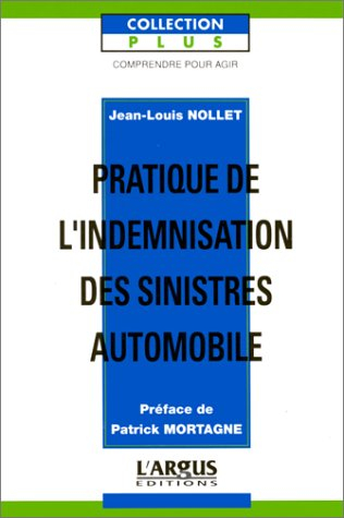Pratique de l'indemnisation des sinistres automobile