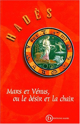 Mars et Vénus ou Le désir et la chair