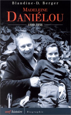 Madeleine Daniélou (1880-1956)