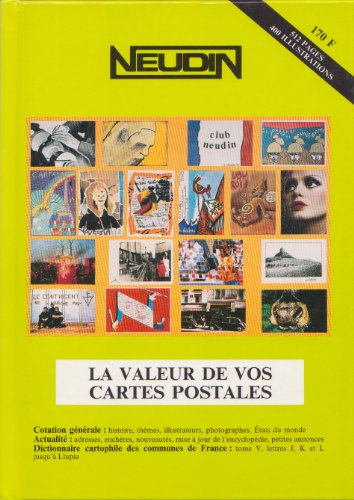 catalogue neudin 1997, la valeur de vos cartes postales
