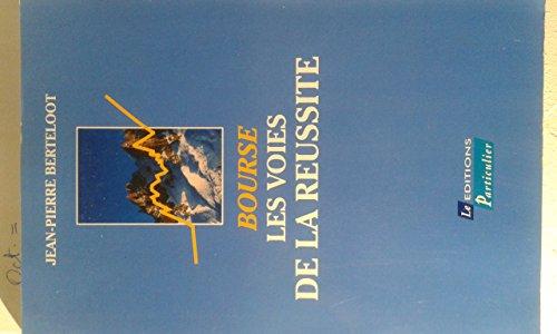 bourse - les voies de la réussite