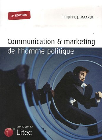 Communication et marketing de l'homme politique