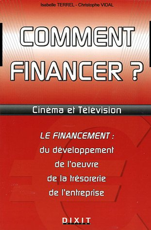 Comment financer ? : cinéma et télévision