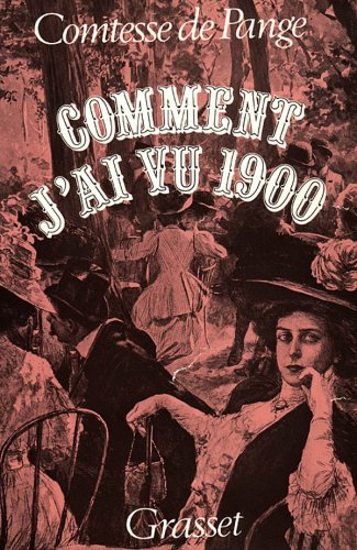 Comment j'ai vu 1900