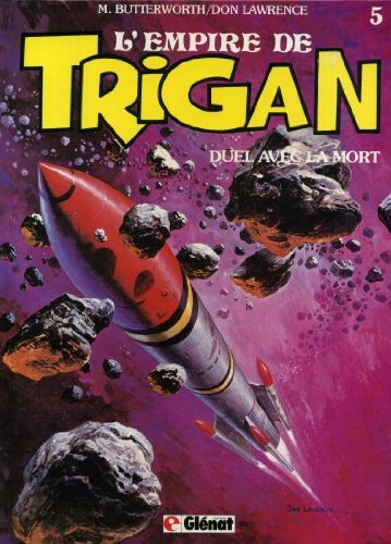 L'Empire de Trigan. Vol. 5. Duel avec la mort