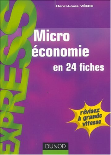 Microéconomie en 24 fiches