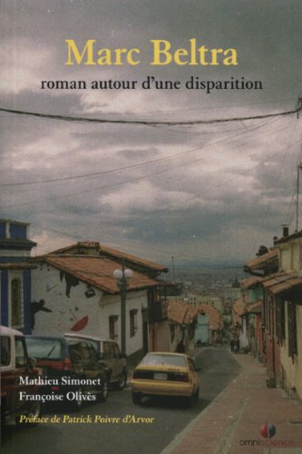 Marc Beltra : roman autour d'une disparition