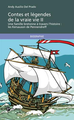 Contes et légendes de la vraie vie II