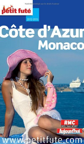 Côte d'Azur, Monaco : 2012-2013