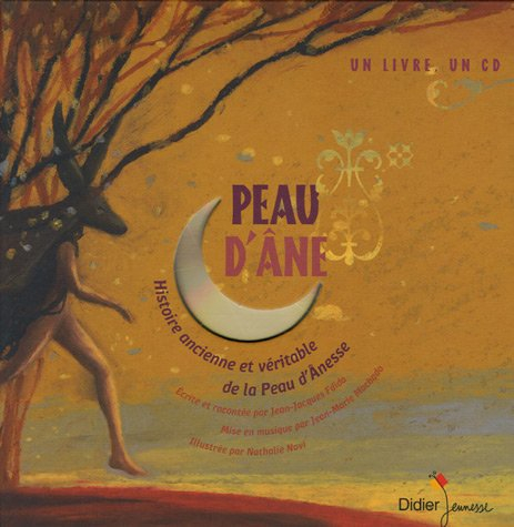 Peau d'âne : la véritable histoire de Peau d'âne