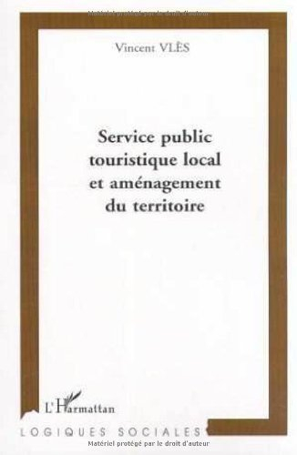 Service public touristique local et aménagement du territoire