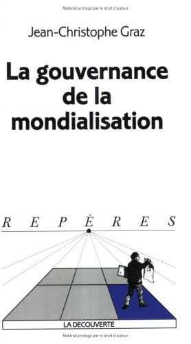 La gouvernance de la mondialisation