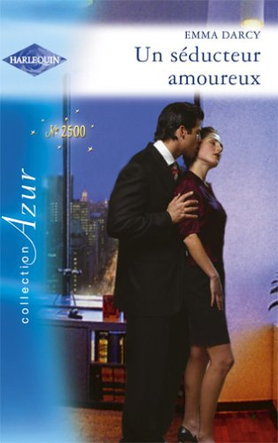 Un séducteur amoureux
