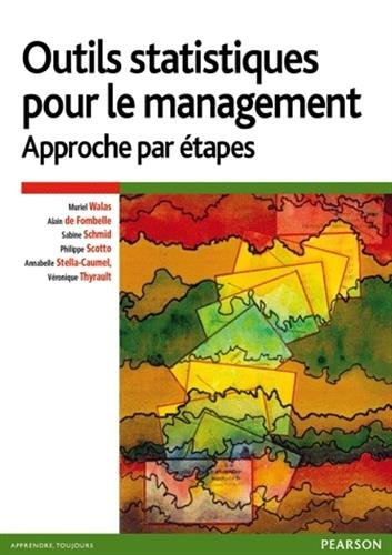 Outils statistiques pour le management : une approche par étapes