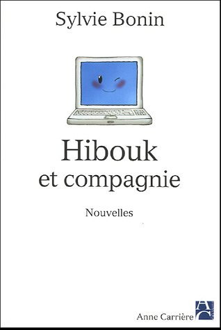 Hibouk et compagnie
