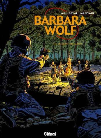 Barbara Wolf. Vol. 3. Le corps des morts