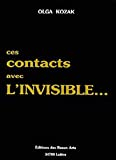 Ces contacts avec l'invisible