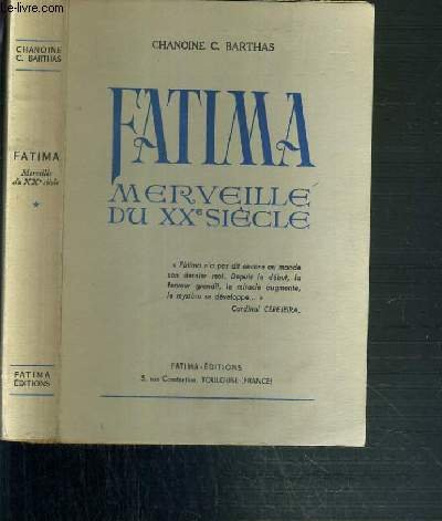 fatima merveille du xxe siecle
