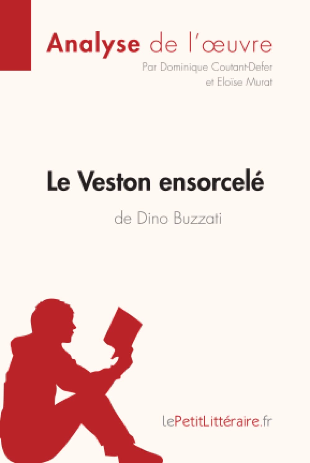 Le Veston ensorcelé de Dino Buzzati (Analyse de l'oeuvre) : Analyse complète et résumé détaillé de l