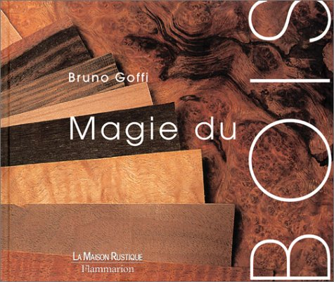Magie du bois