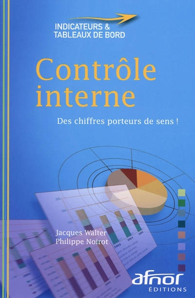 Contrôle interne : des chiffres porteurs de sens !