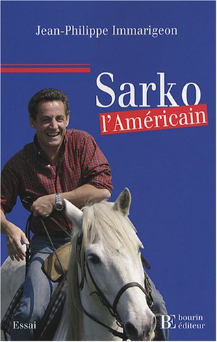 Sarko l'Américain