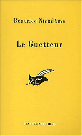 Le guetteur