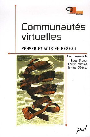 Communautés virtuelles : penser et agir en réseau