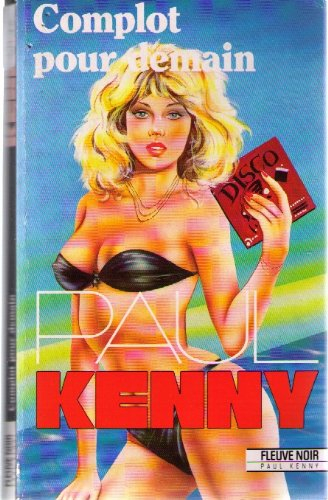 complot pour demain