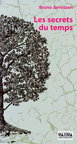 Les secrets du temps