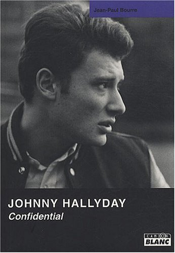 Johnny Hallyday confidential