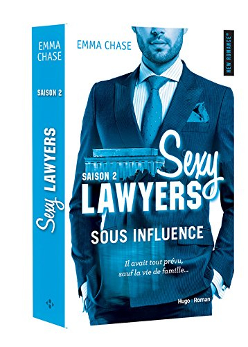 Sexy Lawyers. Vol. 2. Sous influence