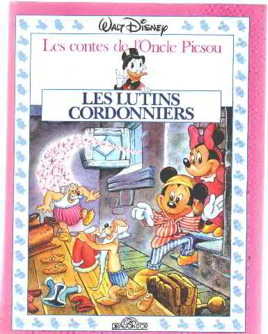 Les Lutins cordonniers : d'après Jacob et Wilhelm Grimm