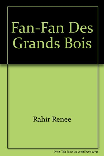 fan-fan des grands bois