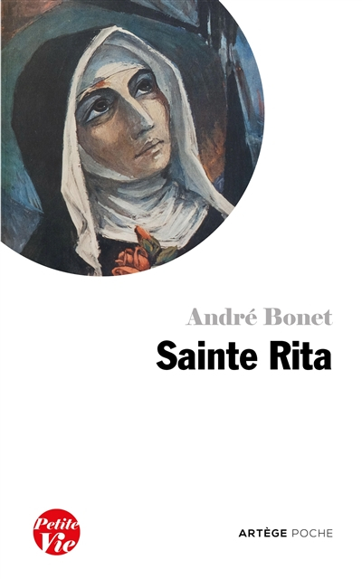 Petite vie de sainte Rita