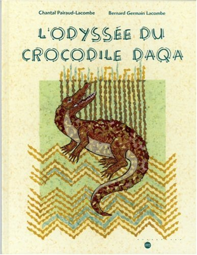L'odyssée du crocodile Daqa