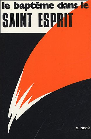 Le Baptême dans le Saint-Esprit