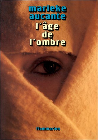 L'Age de l'ombre