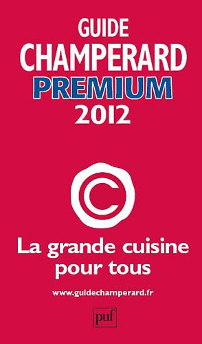 Guide Champérard premium 2012