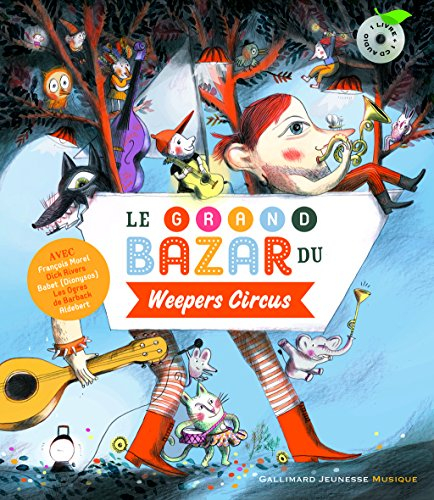 Le grand bazar du Weepers circus