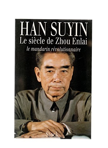 Le Siècle de Zhou Enlai